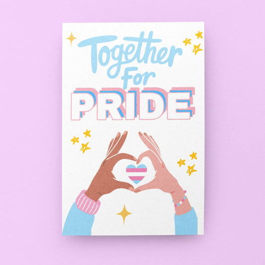 Together for Trans Pride 2025 | LGBTQ+ Pride Card - Queer Card Club -