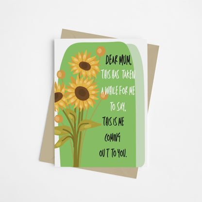 Coming Out LGBTQ Sunflower Mum Card - Queer Card Club - 