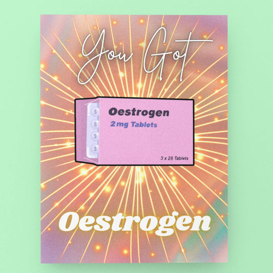 Oestrogen (E) Transgender Congratulations Card - Queer Card Club - 