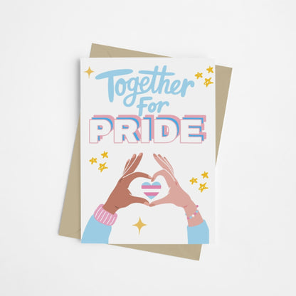 Together for Trans Pride 2025 | LGBTQ+ Pride Card - Queer Card Club - 