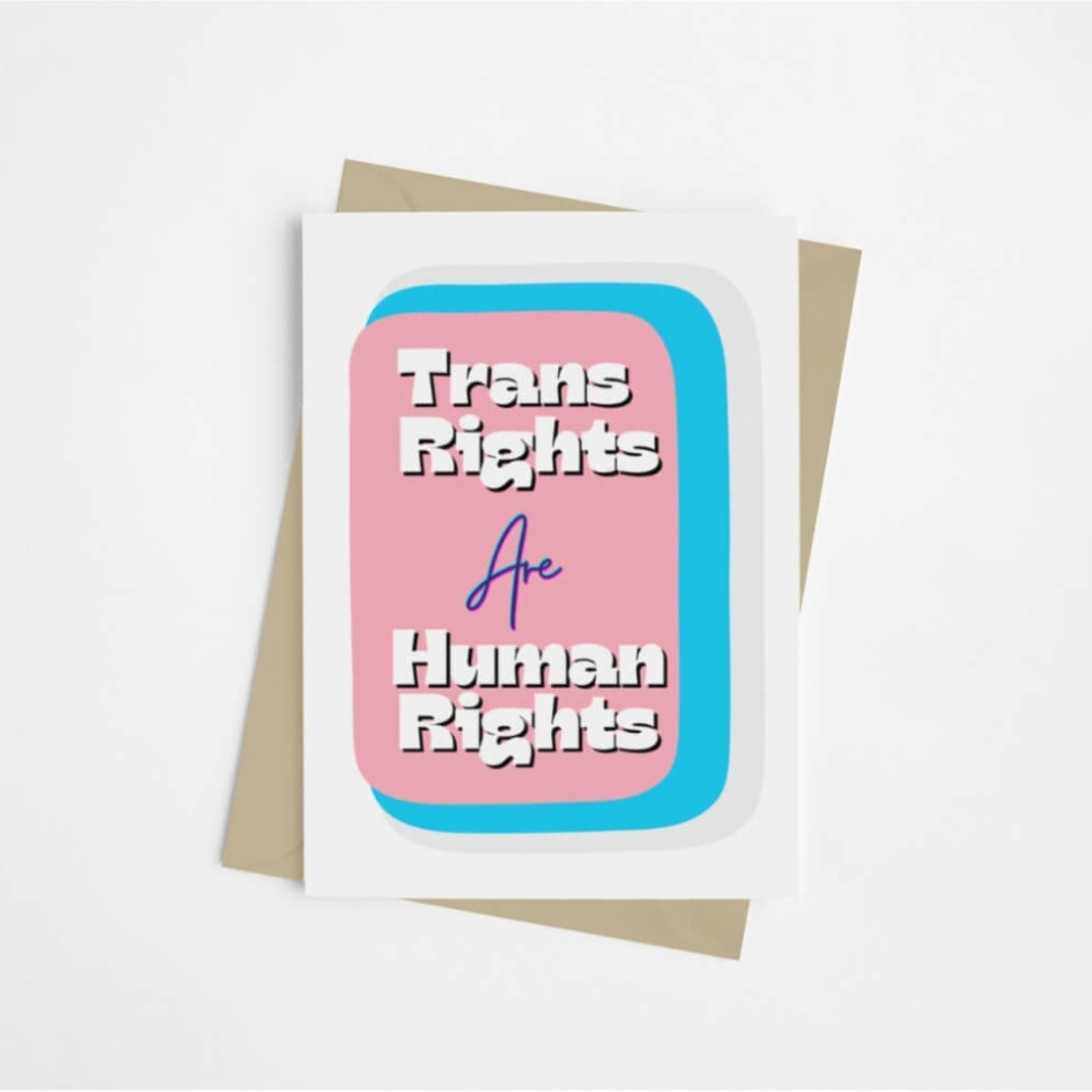 Trans Rights Are Human Rights | Support & Allyship Card - Queer Card Club - 